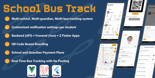 SchoolBusTrack – Multi School System for School Bus Tracking-Two Flutter Apps + Backend + Admin